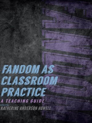 cover image of Fandom as Classroom Practice